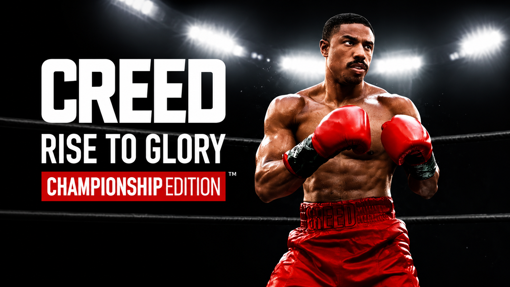 Creed Rise to Glory Championship Edition
